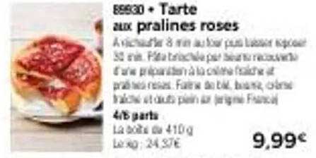 Tarte aux pralines roses