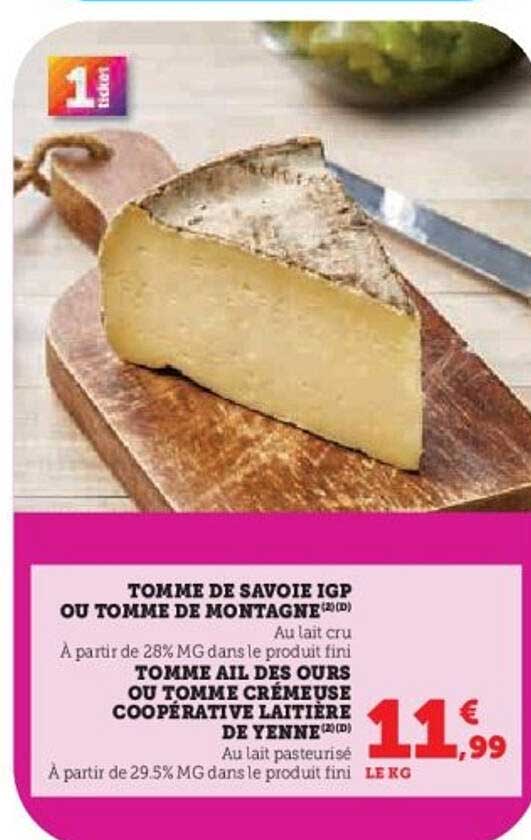 TOMME DE SAVOIE IGP OU TOMME DE MONTAGNE