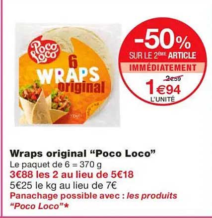 Wraps original "Poco Loco"