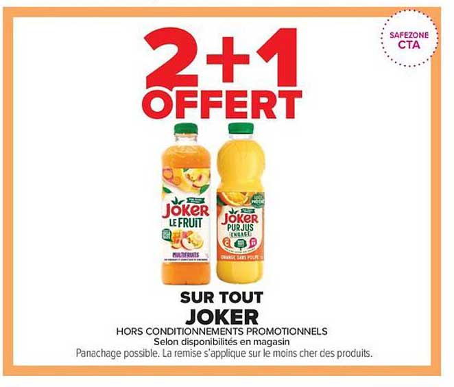 2+1 OFFERT SUR TOUT JOKER