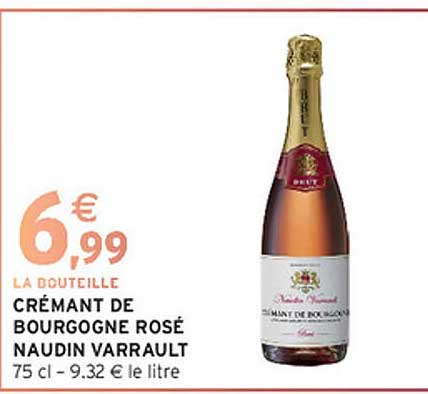 CRÉMANT DE BOURGOGNE ROSÉ NAUDIN VARRAULT 75 cl - 9.32 € le litre