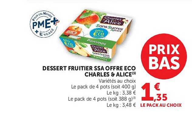 DESSERT FRUITIER SSA OFFRE ECO CHARLES & ALICE