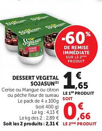 DESSERT VEGETAL SOJASUN Cerise ou Mangue ou citron ou pêche fleur de sureau Le pack de 4 x 100g (soit 400 g)