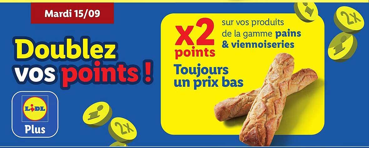 Doublez vos points !