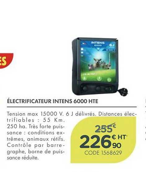 ÉLECTRIFICATEUR INTENS 6000 HTE