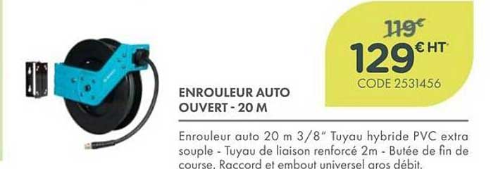 ENROULEUR AUTO OUVERT - 20 M