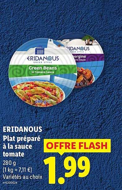 ERIDANOUS Plat préparé à la sauce tomate 280 g (1 kg = 7,11 €) Variétés au choix
