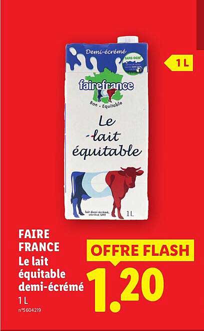 FAIRE FRANCE Le lait équitable demi-écrémé 1 L