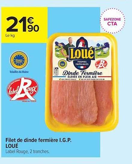Filet de dinde fermière I.G.P. LOUÉ Label Rouge, 2 tranches.