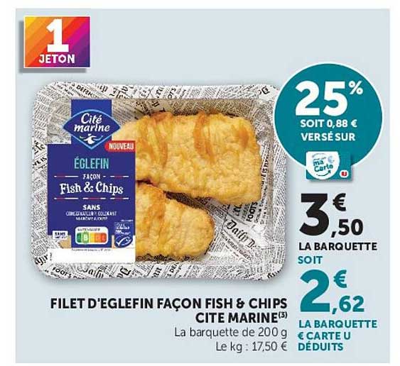 FILET D'EGLEFIN FAÇON FISH & CHIPS CITE MARINE