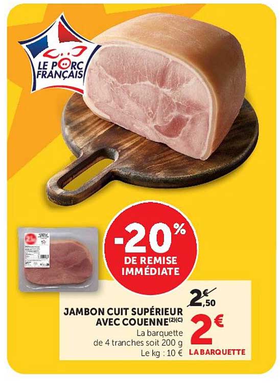 JAMBON CUIT SUPÉRIEUR AVEC COUENNE