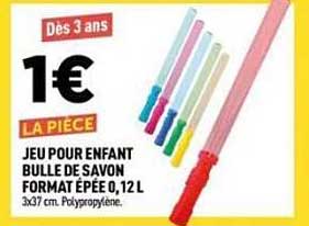 JEU POUR ENFANT BULLE DE SAVON FORMAT ÉPÉE 0,12 L