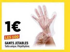 LES 100 GANTS JETABLES Taille unique Polyéthylène