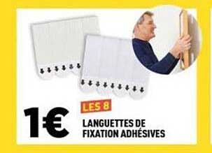LES 8 LANGUETTES DE FIXATION ADHÉSIVES