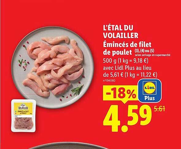 L’ÉTAL DU VOLAILLER Émincés de filet de poulet