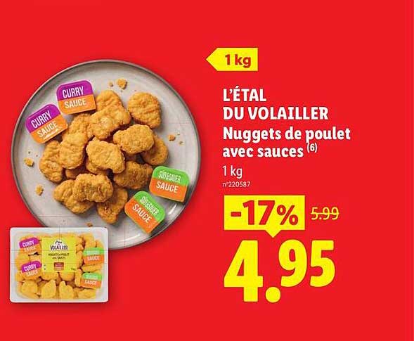 L’ÉTAL DU VOLAILLER Nuggets de poulet avec sauces (6) 1 kg