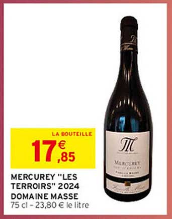 MERCUREY "LES TERROIRS" 2024 DOMAINE MASSE