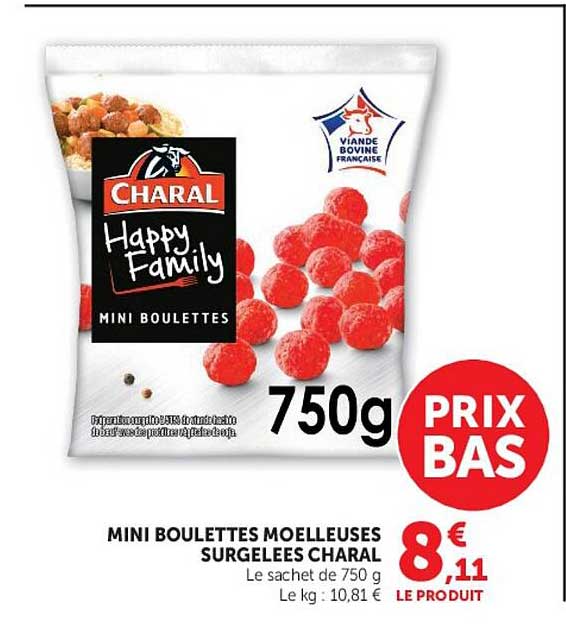 MINI BOULETTES MOELLEUSES SURGELEES CHARAL