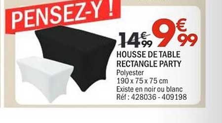 PENSEZ-Y ! HOUSSE DE TABLE RECTANGLE PARTY