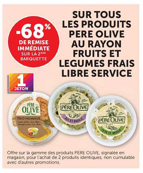 SUR TOUS LES PRODUITS PERE OLIVE AU RAYON FRUITS ET LEGUMES FRAIS LIBRE SERVICE