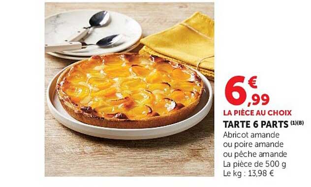 TARTE 6 PARTS (1) (B) Abricot amande ou poire amande ou pêche amande