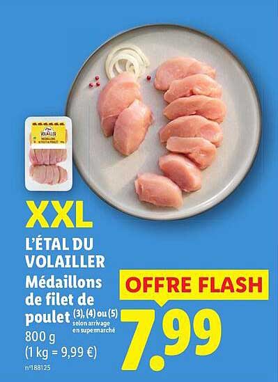 XXL L'ÉTAL DU VOLAILLER Médaillons de filet de poulet (3),(4) ou (5)