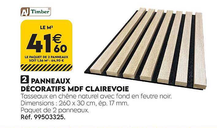 2 PANNEAUX DÉCORATIFS MDF CLAIREVOIE