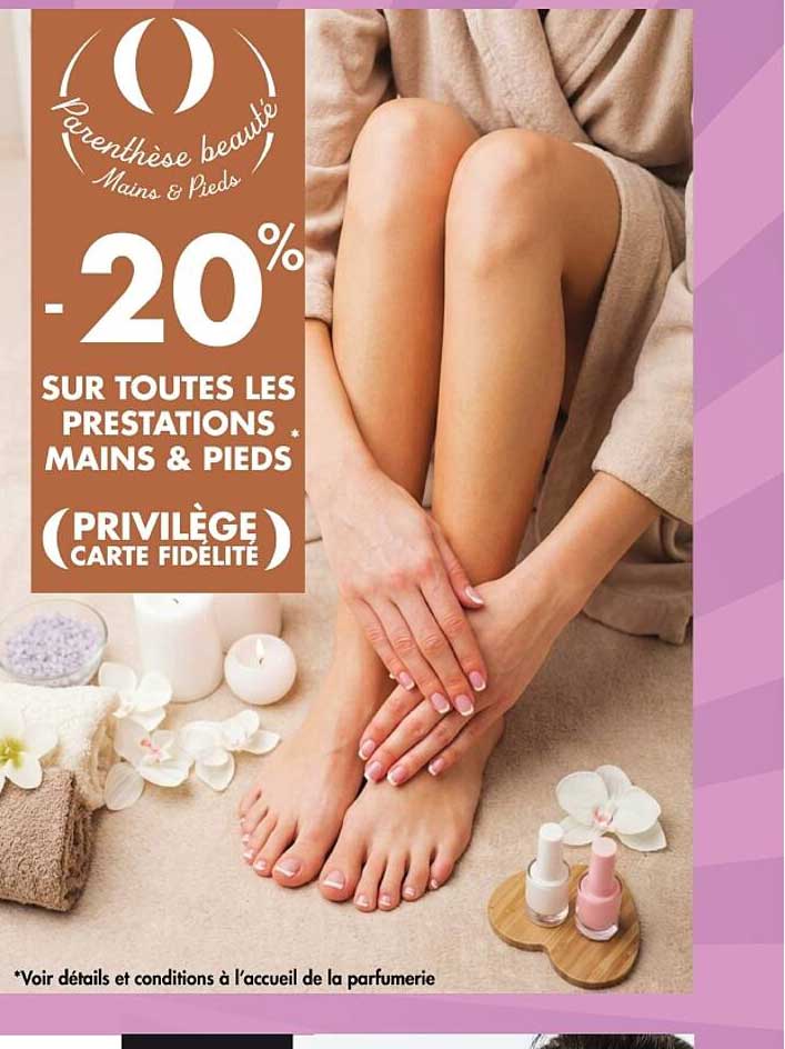 -20% sur toutes les prestations mains & pieds (Privilège carte fidélité)