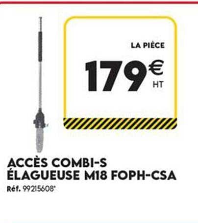 ACCÈS COMBI-S ÉLAGUEUSE M18 FOPH-CSA