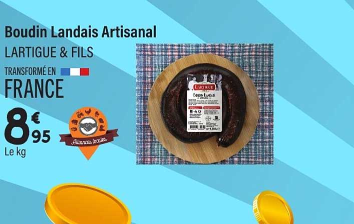 Boudin Landais Artisanal LARTIGUE & FILS TRANSFORMÉ EN FRANCE