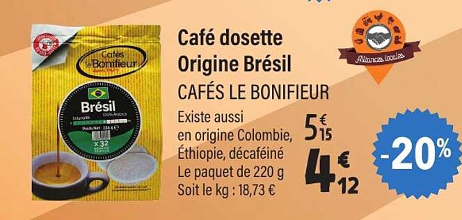 Café dosette Origine Brésil CAFÉS LE BONNIFIEUR