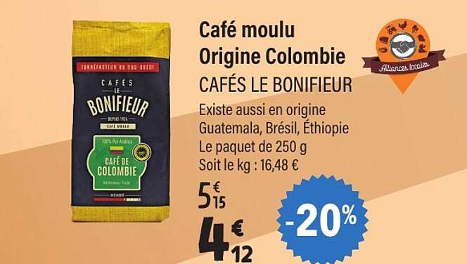Café moulu Origine Colombie CAFÉS LE BONIFIEUR