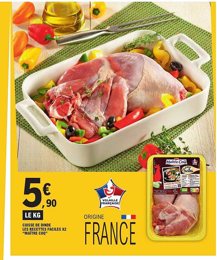 CUISSE DE DINDE LES RECETTES FACILES X2 "MAITRE COQ"