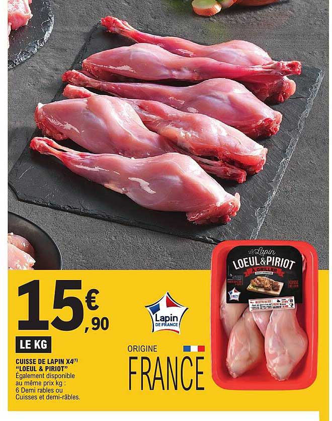 CUISSE DE LAPIN X4(1) “LOEUl & PIROT”