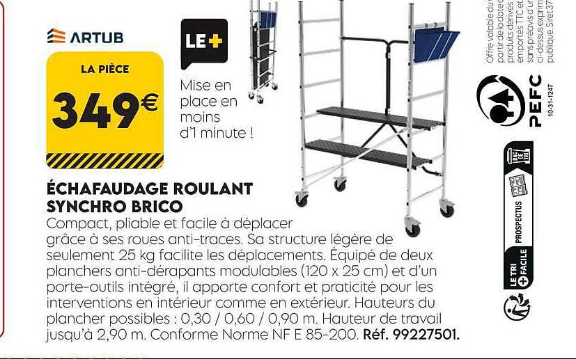 ÉCHAFAUDAGE ROULANT SYNCHRO BRICO