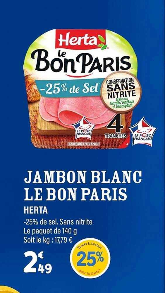 JAMBON BLANC LE BON PARIS HERTA