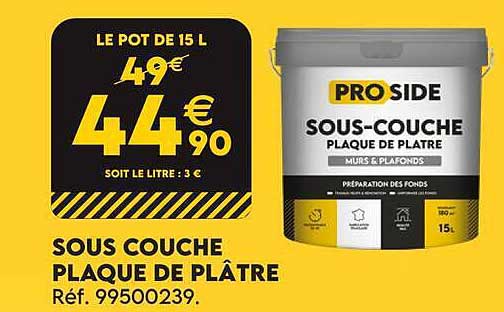 LE POT DE 15 L 49€ 44€90 SOIT LE LITRE : 3 €