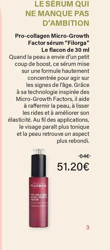 Le sérum qui ne manque pas d’ambition