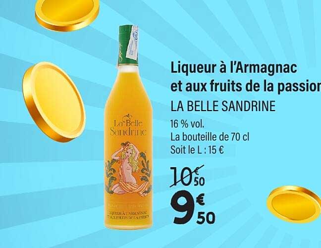 Liqueur à l’Armagnac et aux fruits de la passion LA BELLE SANDRINE
