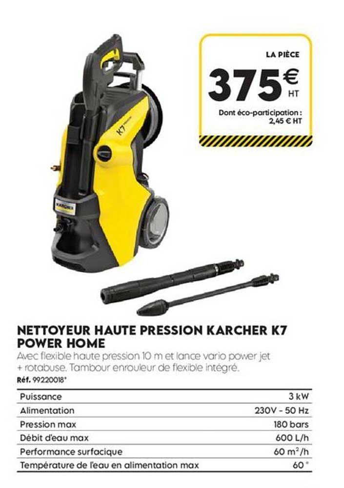 NETTOYEUR HAUTE PRESSION KARCHER K7 POWER HOME