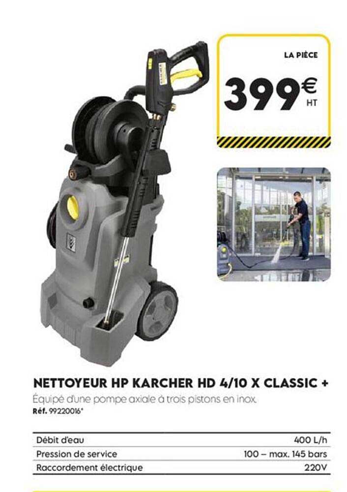 NETTOYEUR HP KARCHER HD 4/10 X CLASSIC +
