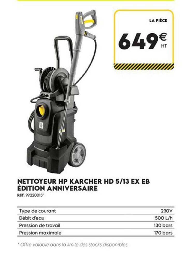NETTOYEUR HP KARCHER HD 5/13 EX EB EDITION ANNIVERSAIRE