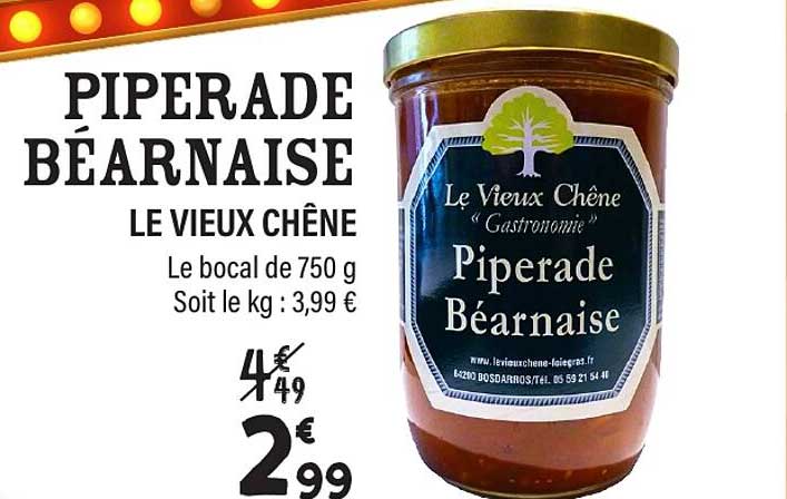 PIPERADE BÉARNAISE LE VIEUX CHÊNE