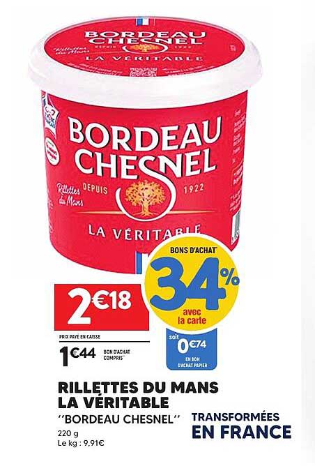 RILLETTES DU MANS LA VÉRITABLE “BORDEAU CHESNEL” TRANSFORMÉES EN FRANCE