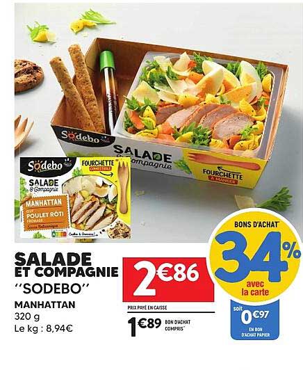 SALADE ET COMPAGNIE "SODEBO" MANHATTAN 320 g