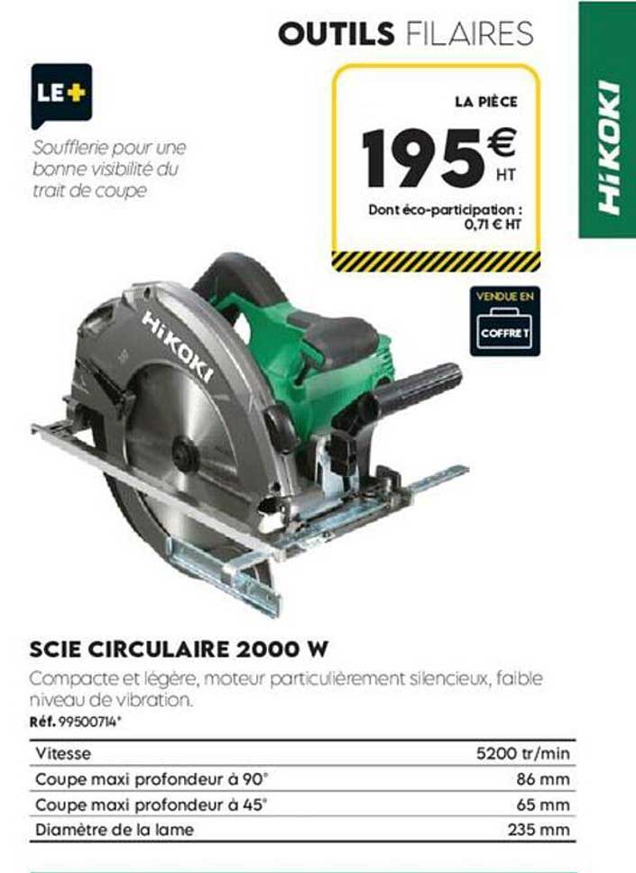 SCIE CIRCULAIRE 2000 W