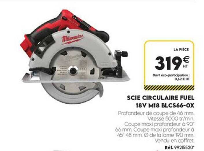 SCIE CIRCULAIRE FUEL 18V M18 BLCS66-OX