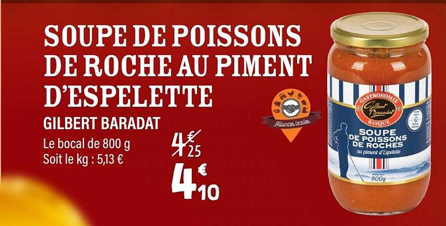 SOUPE DE POISSONS DE ROCHE AU PIMENT D’ESPELETTE