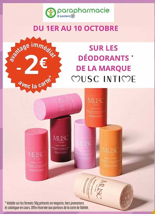 SUR LES DÉODORANTS * DE LA MARQUE MUSC INTIME