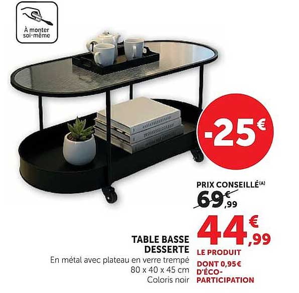 TABLE BASSE DESSERTE